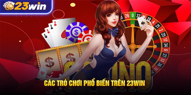 23win Nổ hũ mỗi ngày – Đăng ký nhận 100K miễn phí!